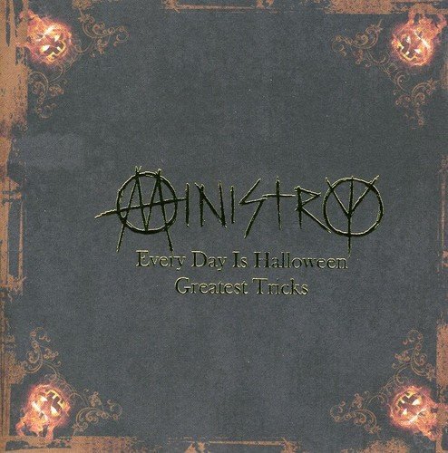 Ministry/Every Day Is Halloween-The Ant