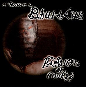 Passion Of Covers/Passion Of Covers@T/T Bauhaus
