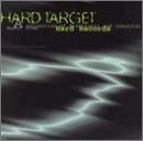 Hard Target/Hard Target
