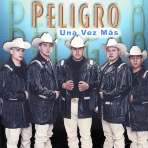 Peligro/Una Vez Mas