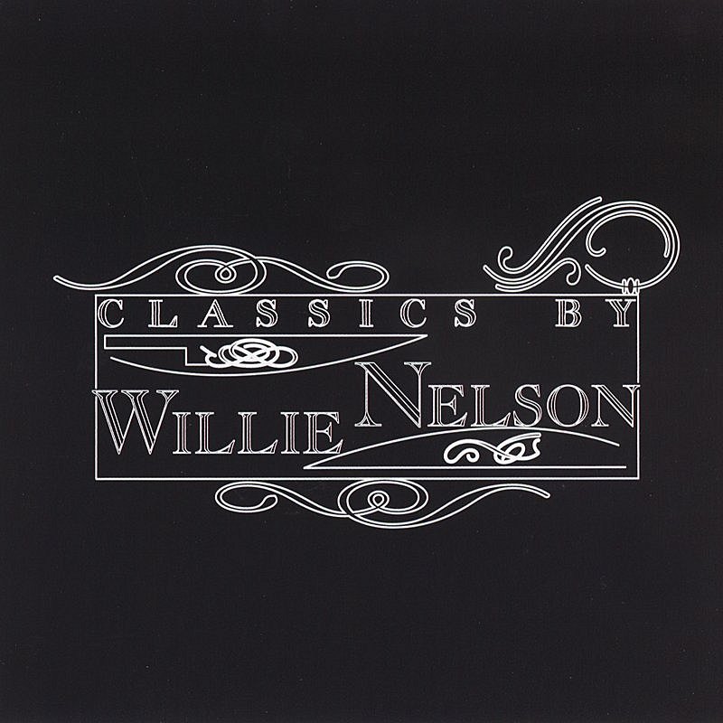 Willie Nelson/Classics