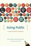 Arlene Stein Going Public A Guide For Social Scientists 