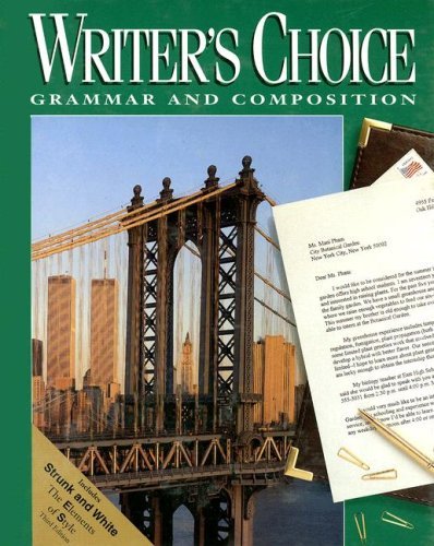 William Strong Writer's Choice Grammar And Composition; Grade 11 