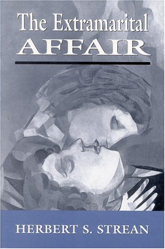 Herbert S. Strean Extramarital Affair 