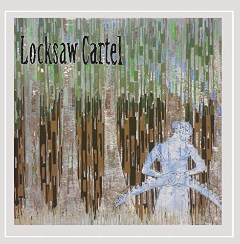 Locksaw Cartel/Locksaw Cartel