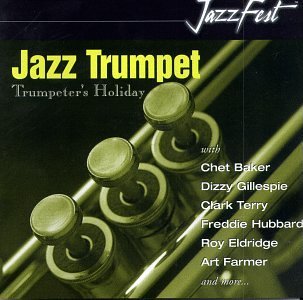 Jazz Trumpet/Jazz Trumpet@Gillespie/Terry/Hubbard