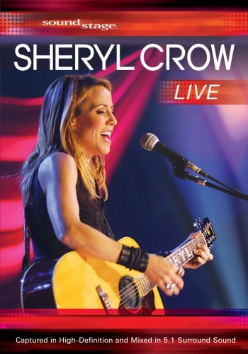 CROW,SHERYL/LIVE: SOUNDSTAGE