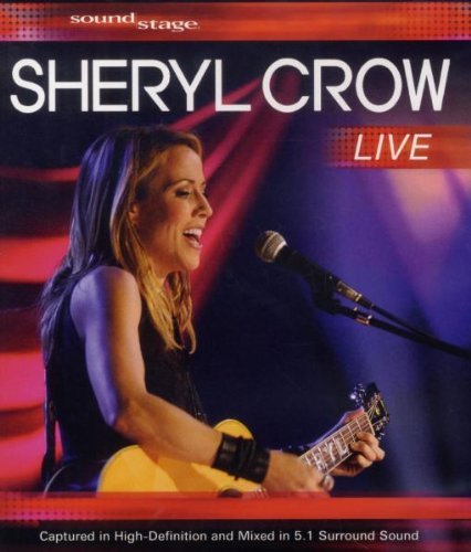 CROW,SHERYL/LIVE: SOUNDSTAGE