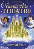 Bedtime Tales Faerie Tale Theatre Nr 