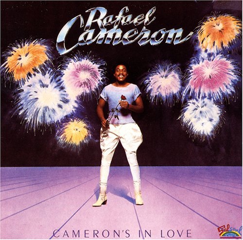 Rafael Cameron/Cameron's In Love