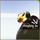 Stryke/Staying In