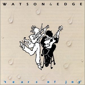 Watson & Company/Watson & Edge/Tears Of Joy