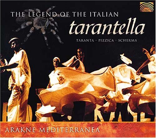 Arakne Mediterranea/Legend Of The Italian Tarantel