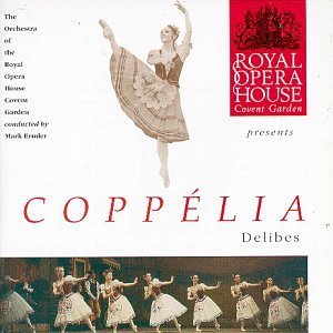 L. Delibes/Coppelia@Ermler/Royal Opera House Orch