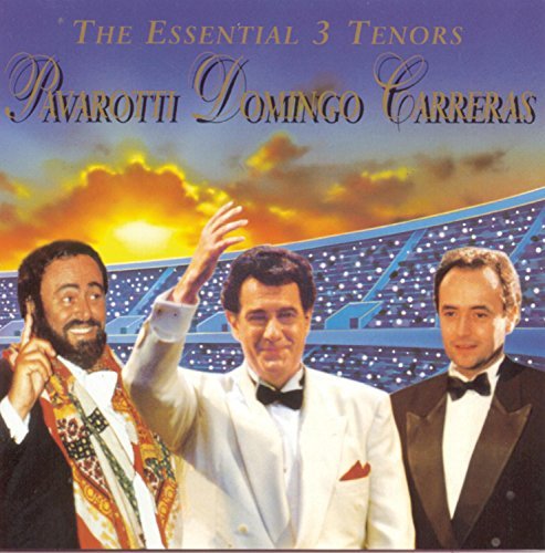 Pavarotti/Domingo/Carreras/Essential 3 Tenors@Pavarotti/Domingo/Carreras