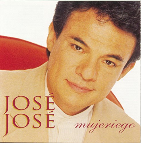 Jose Jose Mujeriego 
