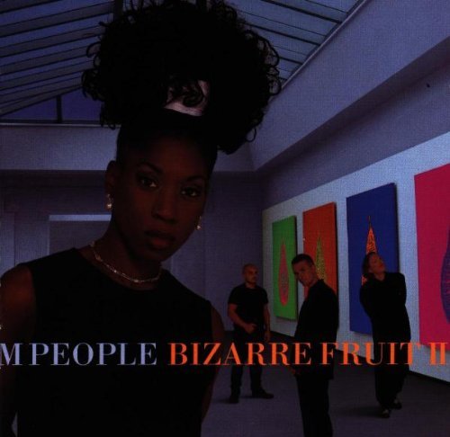 M People/Bizarre Fruit Ii
