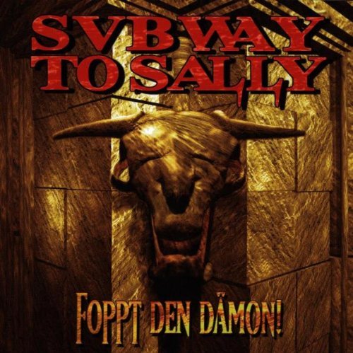 SUBWAY TO SALLY/FOPPT DEN DAEMON