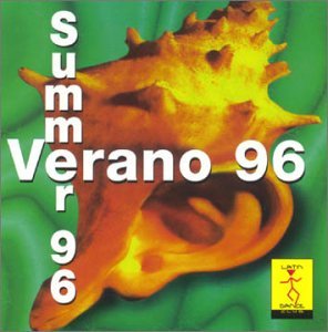 Verano '96 Verano '96 Los Del Rio Dj Dero El General C & C Music Factory 