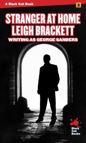Leigh Brackett/Stranger at Home