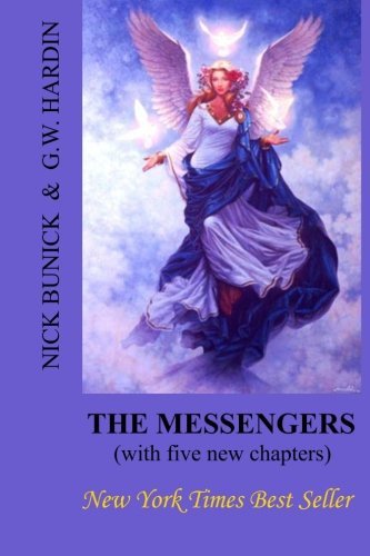 G. W. Hardin Messengers The 