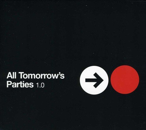 All Tomorrow's Parties 1.0: To/All Tomorrow's Parties 1.0: To