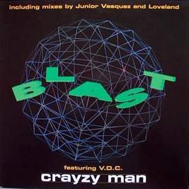 Blast/Crayzy Man
