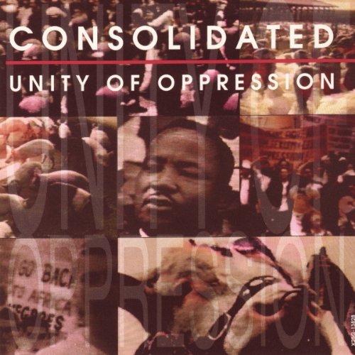 Consolidated/Unity Of Oppression