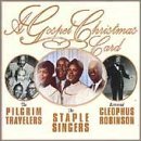 Gospel Christmas Card Gospel Christmas Card Staple Singers Robinson Pilgrim Travelers 