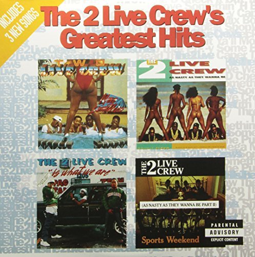 2 Live Crew/Greatest Hits@Explicit Version