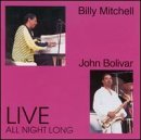 Billy & Bolivar Mitchell/Live All Night Long