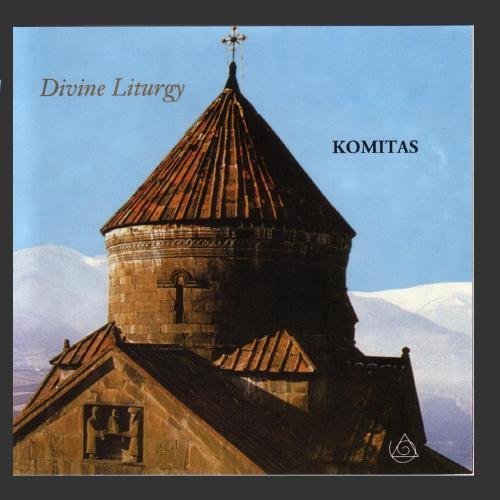 K. Komitas/Divine Liturgy@Komitas/St. Gayane Choir