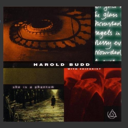 Harold & Zeitgeist Budd/She Is A Phantom