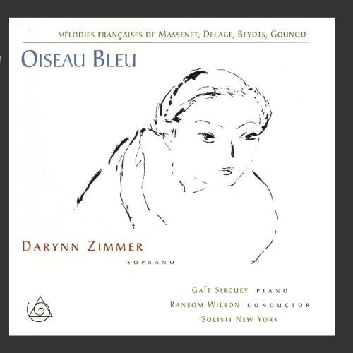 Oiseau Bleu Oiseau Bleu Zimmer (sop) Sirguey (pno) Wilsonnew York Solo 