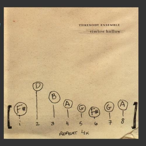 Threnody Ensemble/Timbre Hollow@Threnody Ens