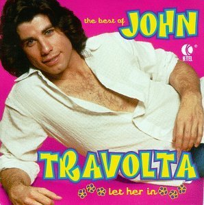 John Travolta/Let Her In