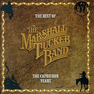 Marshall Tucker Band Best Of The Marshall Tucker Band The Capricor 