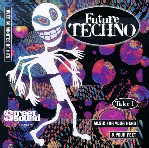 Future Techno/Future Techno