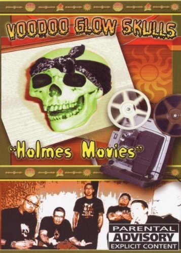 Voodoo Glow Skulls/Holmes Movies@Nr