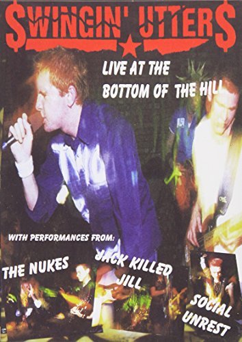 Swingin' Utters/Live At The Bottom Of The Hill@Nr