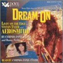 Cyrinda Foxe-Tyler/Dream On Living On The Edge Wi