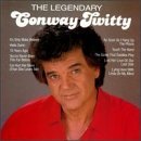 TWITTY,CONWAY/LEGENDARY