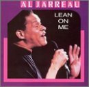 Al Jarreau/Lean On Me