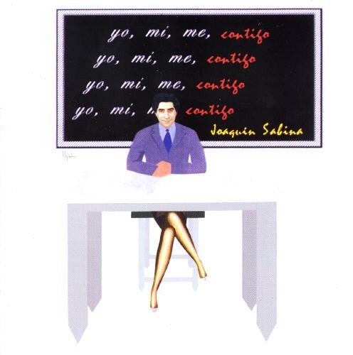 Joaquin Sabina/Yo Mi Me Contigo