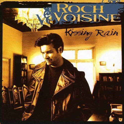 Roch Voisine/Kissing Rain@Import-Can