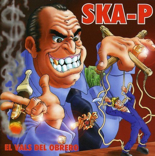 Ska-P/El Vals Del Obrero