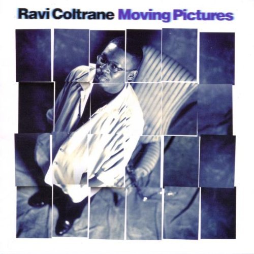 COLTRANE,RAVI/MOVING PICTURES