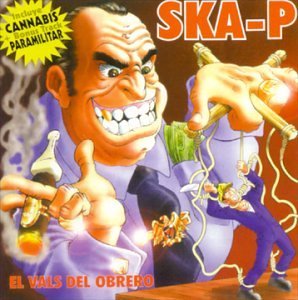 Ska-P/El Vals Del Obrero