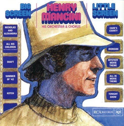 Henry Mancini/Big Screen Little Screen