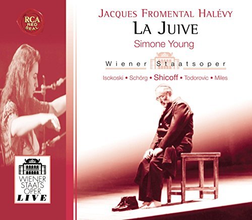 J. Halevy Juive Shicoff Isokoski Todorovic & Vienna State Opera 
